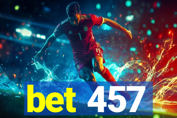 bet 457